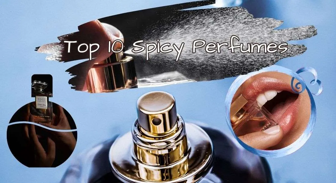 Spicy Perfumes