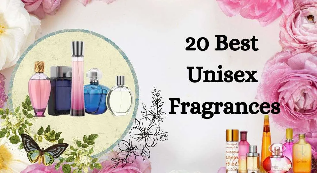Best Unisex Fragrances