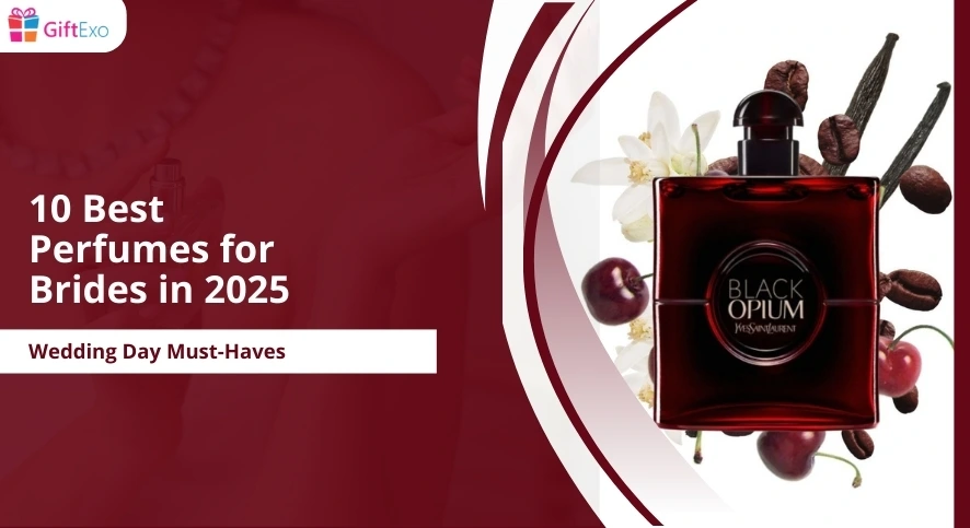 Best Perfumes for Brides