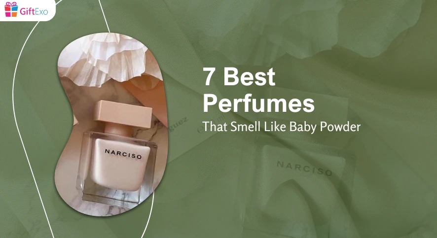 7 Best Perfumes That Smell Like Baby Powder image